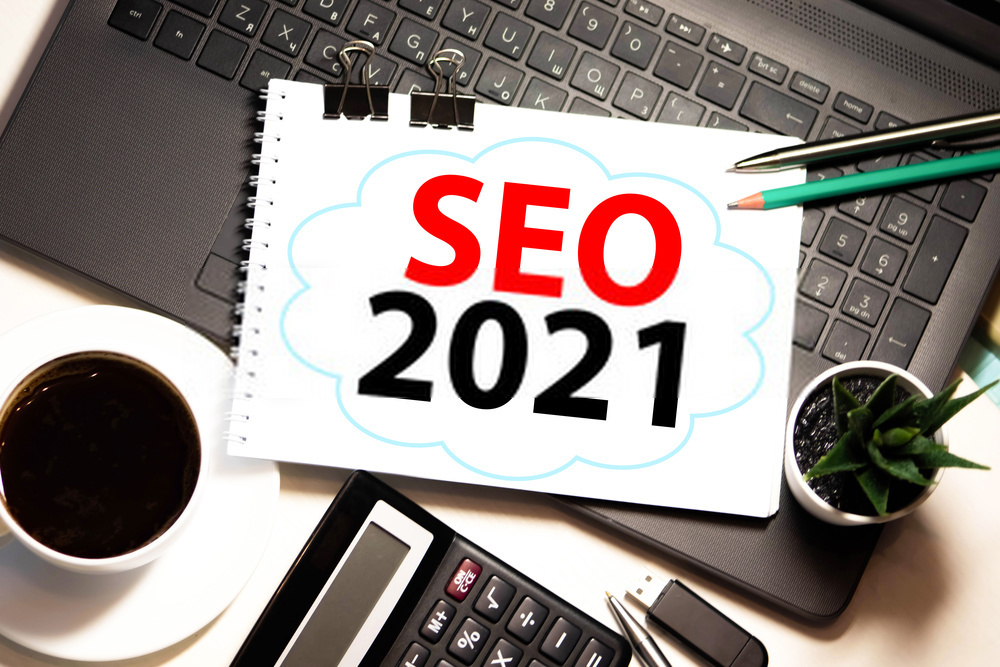 SEO Trends in 2021: What You Need to Know