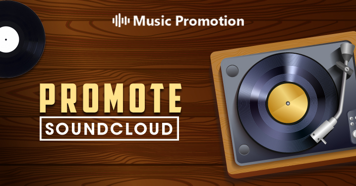 What are the Most Effective Tricks to Promote SoundCloud Music?