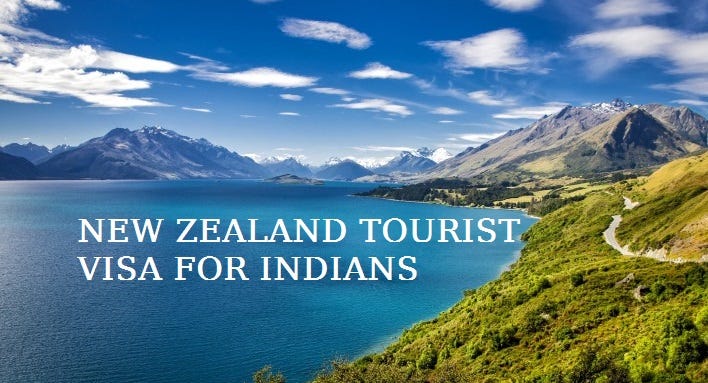 A Comprehensive Guide to the New Zealand Visitor Visa